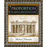 Proportion: In Art & Architecture