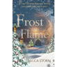 Frost and Flame