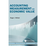 Accounting Measurement and Economic Value