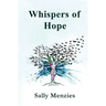 Whispers of Hope: An Empowering Testament of Transformation Poetry