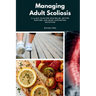 Managing Adult Scoliosis: A 14-Day Plan for Pain Relief, Better Posture, and Spine-Supporting Nutrition