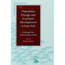 Population Change and Economic Development in East Asia: Challenges Met, Opportunities Seized