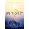 Life "In Christ": Pastoral Theology and Common Worship