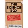 The Science Box: Experiments and Explorations that Drive Student Engagement