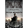 The Edge of Temptation: Gods of the Undead 2 A Post-Apocalyptic Epic