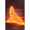 Cognitive Evolution: The Biological Imprint of Applied Intelligence