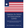 Liberia In Need of Education (LINE)