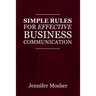 Simple Rules for Effective Business Communication
