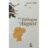 The Epilogue of August