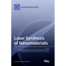 Laser Synthesis of Nanomaterials