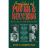 Profiles of Power & Success: Fourteen Geniuses Who Broke the Rules