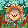 Nature Noises: A Rhyming Read-Aloud Picture Book for Kids Who Love the Outdoors