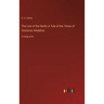The Lion of the North; A Tale of the Times of Gustavus Adolphus: in large print