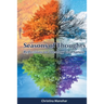 Seasons of Thoughts: Reflections of Theology and Nature