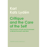 Critique and the Care of the Self: The Economy of Truth and Government in Michel Foucault's Late Work