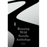 Running Wild Novella Anthology: Volume 8: Book II Volume 8