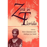 Zora in Florida