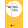 Applied Functional Analysis: Main Principles and Their Applications