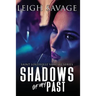 Shadows of My Past