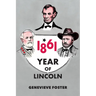 Year of Lincoln, 1861
