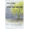 Stuff That Matters