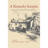 A Kentucky Sampler: Essays from the Filson Club History Quarterly 1926-1976