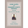 Some Slaves of Fauquier County, Virginia, Volume III