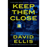 Keep Them Close