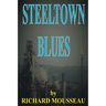 Steeltown Blues