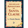 The Life and Adventures of Santa Clause