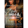 Keisha & Trigga Reloaded 2: The Love of a Gangsta