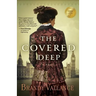 The Covered Deep