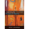 Examining the Impact of Trauma: Continuing the Conversation of Same-Sex Attraction