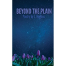 Beyond the Plain