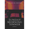 Sunday Morning Sinner: Religious, Dark Romance