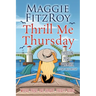 Thrill Me Thursday