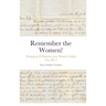Remember the Women! Heading up the Branches of our Women's Family Tree, Part 3: Hannah Marie Colburn Dakin, Abigail Jennings Smith, Hannah Elizabeth R