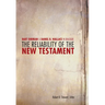 The Reliability of the New Testament: Bart D. Ehrman and Daniel B. Wallace in Dialogue
