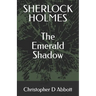 Sherlock Holmes: The Emerald Shadow