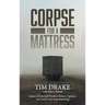 Corpse for a Mattress