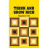 Think and Grow Rich