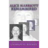 Alice Marriott Remembered