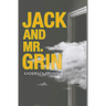 Jack and Mr. Grin