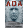 ADA: An Anthology of Short Stories
