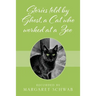 Stories told by Ghost, a Cat who worked at a Zoo