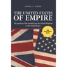 The United States of Empire: The Passing of the Mantle from the United Kingdom to the United States