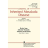 Inherited Metabolic Diseases and the Brain