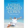 Eating Sacred Cows: A Closer Look at Tithing
