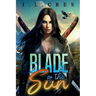 Blade of the Sun