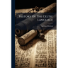 History Of The Celtic Language